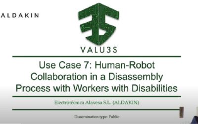 Listen to the VALU3S use case nr 7: Human-Robot Collaboration in a Disassembly Process with Workers with Disabilities​