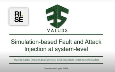 Watch our Methods and tools in a nutshell: Simulation-based Fault and Attack Injection at system-level​.