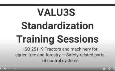 Watch the VALU3S training Session 8: ISO 25119 Tractors and machinery for agriculture and forestry — Safety-related parts of control systems